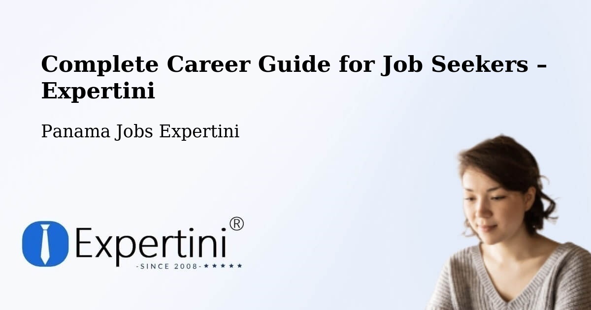 Career Guide for Job Seekers – Colón - Colón, Panama Jobs Expertini