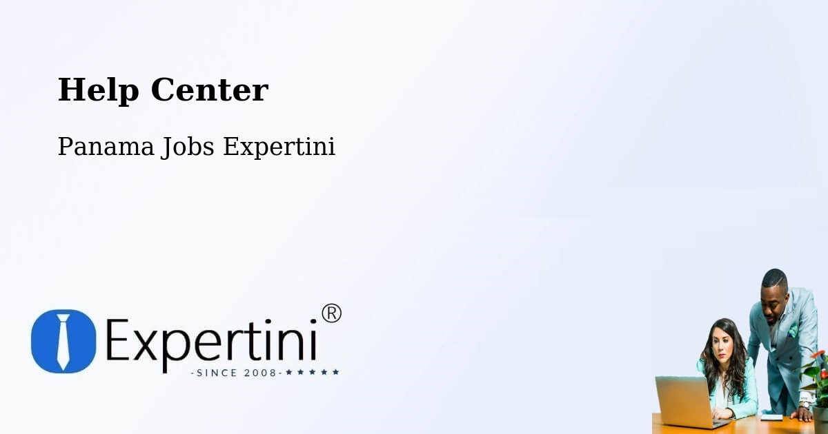 Help Center – Colón - Panama Jobs Expertini