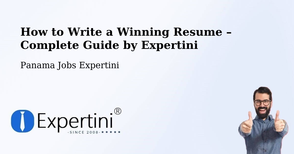 Resume Writing Guide for Job Seekers – Colón - Colón, Panama Jobs Expertini