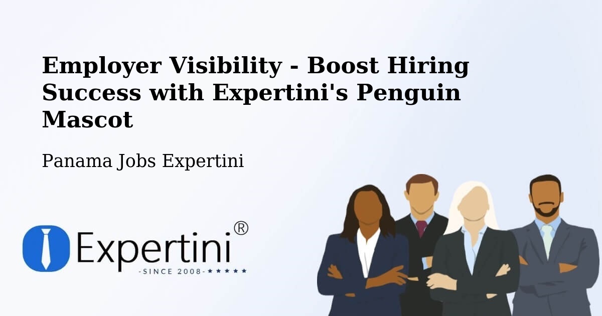 CV and Resume Visibility Optimization – Colón - Panama Jobs Expertini